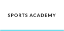 SPORTS ACADEMY