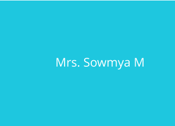 Mrs. Sowmya M