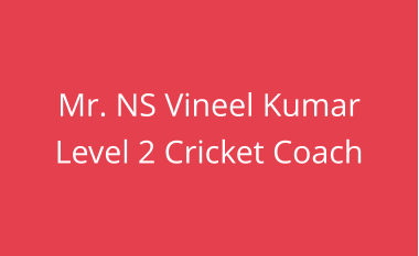 Mr. NS Vineel Kumar Level 2 Cricket Coach