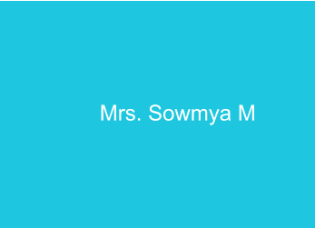 Mrs. Sowmya M