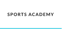 SPORTS ACADEMY